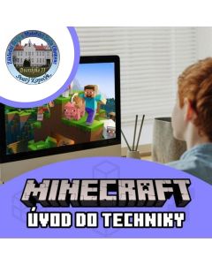 Úvod do techniky v Minecraftu - ZŠ Kopeček Olomouc. Každá středa 15:30 - 16:30.