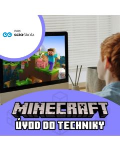 Úvod do techniky v Minecraftu - ScioŠKola Kolín. Každé pondělí 14:00 - 15:00.