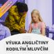 Výuka Anglického jazyka s rodilým mluvčím - INDIVIDUÁL  (60 minut)