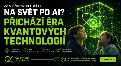 Jak připravit děti na svět po AI? Přichází éra kvantových technologií
